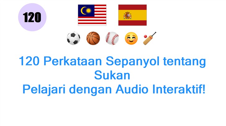 120 Perkataan Sepanyol tentang Sukan: Pelajari dengan Audio Interaktif!